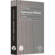Siyavuş'un Ölümü / Simin Danişver / Büyüyenay Yayıncılık