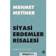 Siyayi Erdemler Risalesi - Mehmet Metiner