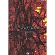 SIYEN ŞİKESTİ ÇİROK - FEVZI ÖZMEN