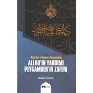 Siyer Yayınları Kur'an-ı Kerim Açısından Allah'ın Yardımı Peygamber'in Zaferi