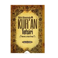 Siyer Yayınları Tabiin Döneminde Kur'an Tefsiri