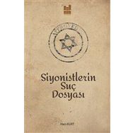 Siyonistlerin Suç Dosyası - Hacı Kurt