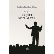 Size 53 Çift Sözüm Var - İbrahim Cumhur Sümer