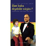 Size Baba Diyebilir Miyim? - Tuğçe Yılmaz Büşra Hacısalihoğlu
