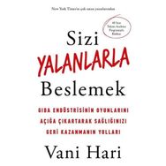 Sizi Yalanlarla Beslemek - Vani Hari