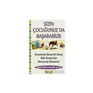 Sizin Çocuğunuzda Başarabilir - Hilary Letts