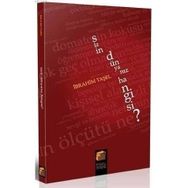 SIZIN DÜNYANIZ HANGISI? - İBRAHİM TAŞEL
