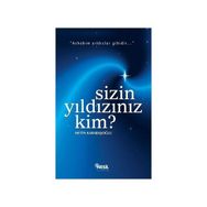 SIZIN YILDIZINIZ KIM? - METIN KARABAŞOĞLU