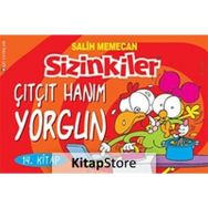 SIZINKILER 14 ÇITÇIT HANIM YORGUN (MAR) - SALIH MEMECAN