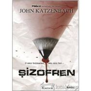 Şizofren - John Katzenbach