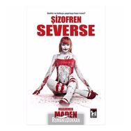 Şizofren Severse - Muammer Maden
