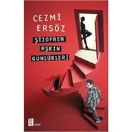 ŞİZOFRENİ GÜNLÜKLERİ - Ö. FARUK DIZDAR