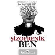 Şizofrenik Ben - Yener Özen
