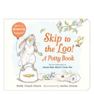 Skip To The Loo A Potty Book - Walker Books