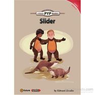 Slider - PYP Readers Level 3 Volume 12 - Edward Zrudlo