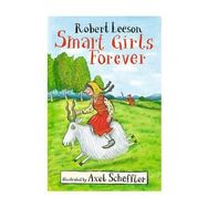 Smart Girls Forever - Walker Books