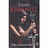 Smyrna Efsaneleri Siyah Karanfil - Tolga Karanlıkoğlu