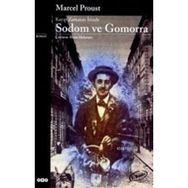 SODOM VE GOMORRA KAYIP ZAMANIN İZİNDE - MARCEL PROUST