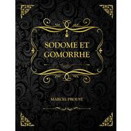 Sodome Et Gomorrhe - Marcel Proust