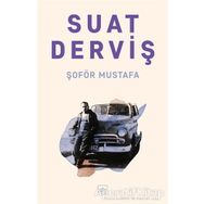 Şoför Mustafa - Suat Derviş