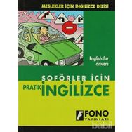 ŞOFÖRLER İÇİN PRATIK İNGİLİZCE - ŞEVKET SERDAR TÜRET