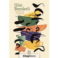 SOFRALAR VE ANILAR - GÜN BENDERLI