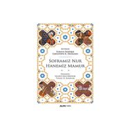 Soframız Nur Hanemiz Mamur - suraiye faroqhi Christoph K. Neumann