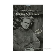 SOĞUĞA AÇILAN KAPI - ŞAVKAR ALTINEL