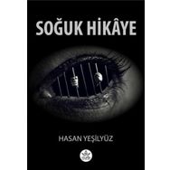 Soğuk Hikaye - Hasan Yeşilyüz - Elpis Yayınları