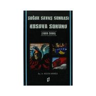 Soğuk Savaş Sonrası Kosova Sorunu - huseyin adnan emiroglu