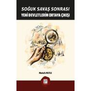 Soğuk Savaş Sonrası Yeni Devletlerin Ortaya Çıkışı - Mustafa Mutlu