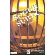SOĞUK SÜREÇ - ŞEVKET BAŞIBÜYÜK