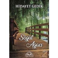 Söğüt Ağacı - Hidayet Gedik