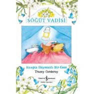 Söğüt Vadisi-Kampta Heyecanlı Bir Gece - Tracey Corderoy
