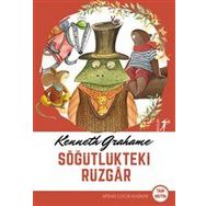 Söğütlükteki Rüzgar - Kenneth Grahame - Artemis Yayınları