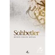 SOHBETLER - MÜNİB ENGIN NOYAN
