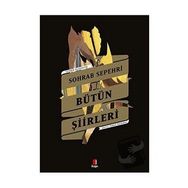Sohrab Sepehri Bütün Şiirleri Sohrab Sepehri