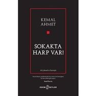 Sokakta Harp Var! - Kemal Ahmet