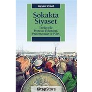 Sokakta Siyaset - Ayşen Uysal