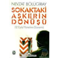 Sokaktaki Askerin Dönüşü - Nevzat Bölügiray