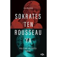 Sokratesten Rousseauya Politika Felsefesi Tarihi - Fol Kitap