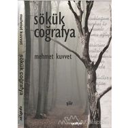 Sökük Coğrafya - Mehmet Kuvvet