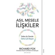 Sola Unitas Richard Fox Asıl Mesele İlişkiler