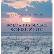 Solda Ki Solmaz Sonsuzluk - Dorlion Yayınevi