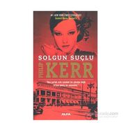 Solgun Suçlu - Philip Kerr