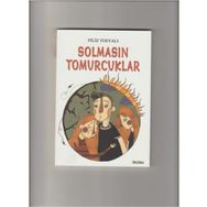 Solmasın Tomurcuklar - Filiz Tosyalı