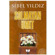 Solmayan Ümit - Sibel Yıldız
