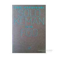 Solo Keman için Füg - Tedi Papavrami