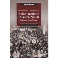 Solun Tarihine Düşülen Notlar - İletişim Yayınları