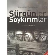 Sömürülen Topraklarda Sürgünler Soykırımlar - Tayfun Atmaca